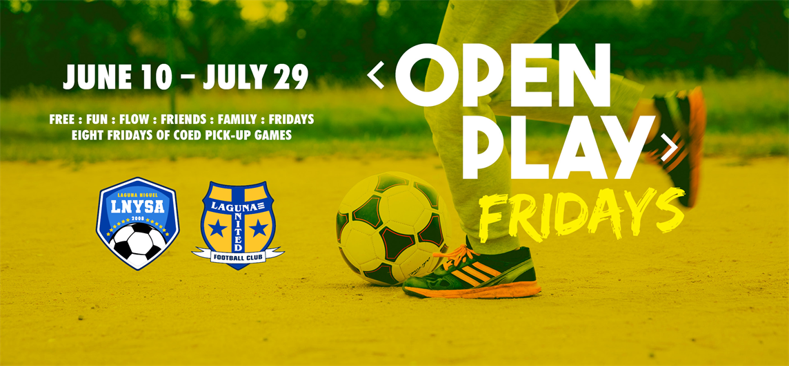 Open Play Fridays start June 10th