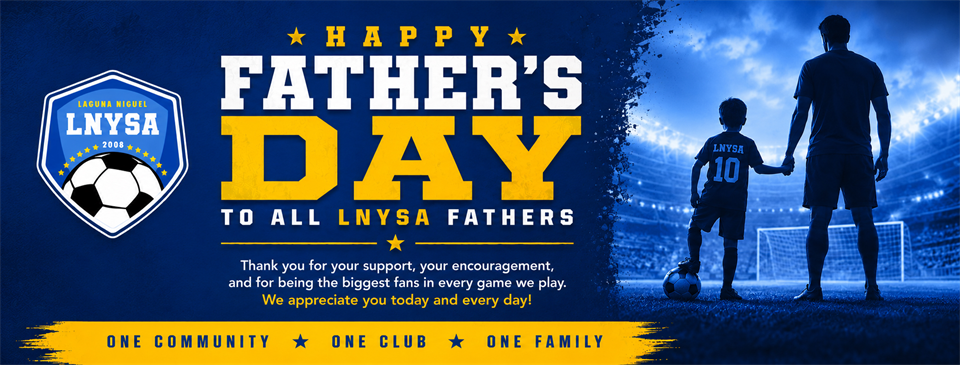 Celebrating the Fathers of LNYSA